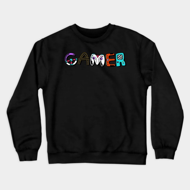 Gamer Letters Crewneck Sweatshirt by Xagta